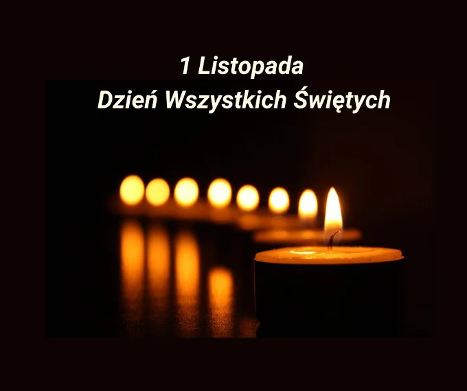 1 Listopada Dzien Wszystkich Swietychitu11