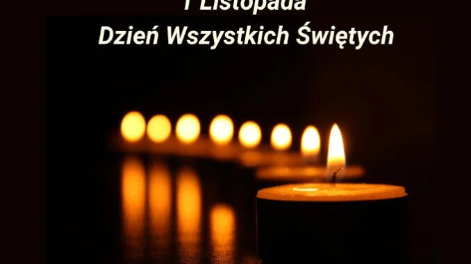 1 Listopada Dzien Wszystkich Swietychitu11 678x381